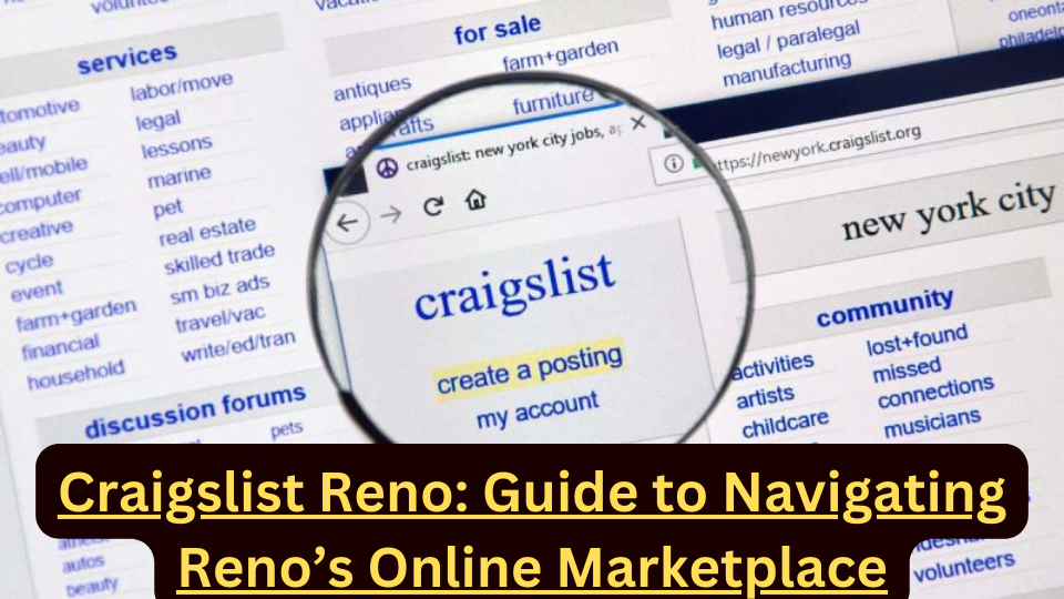 Craigslist Reno Guide to Navigating Reno’s Online Marketplace