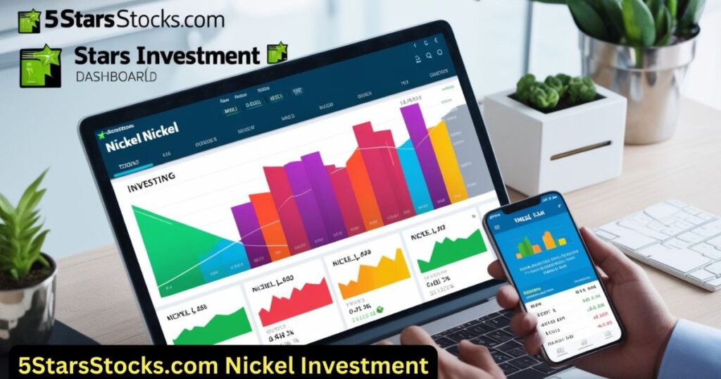 5StarsStocks.com Nickel Investment Dashboard