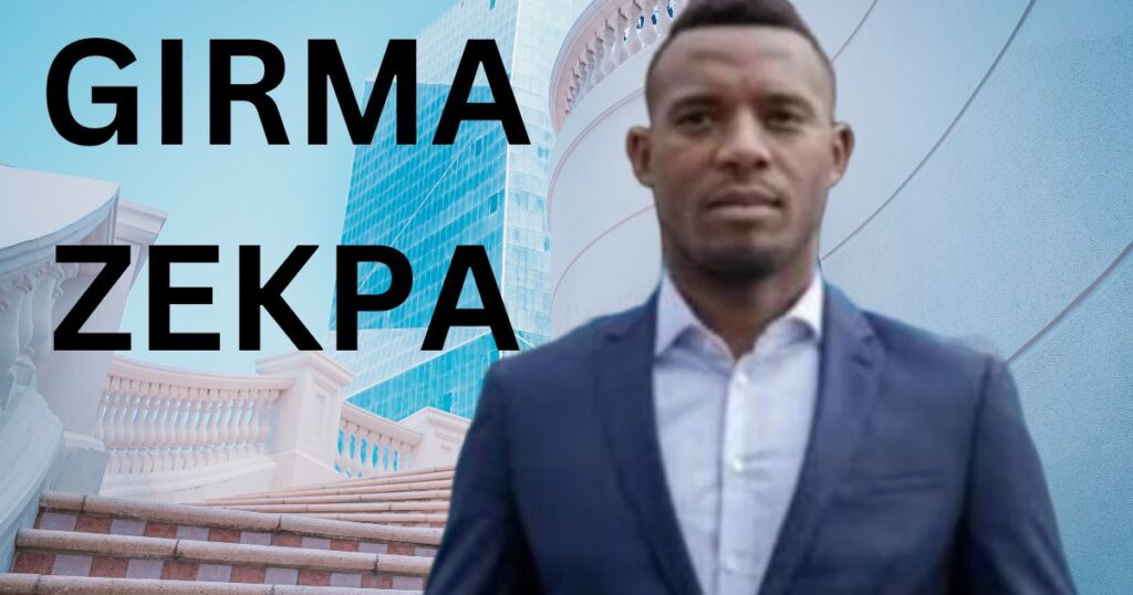 GIRMA ZEKPA A RAGS TO RICHES STORY FOR THE AGES